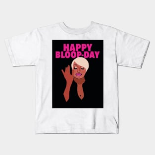 Nene Leakes | Happy Bloop-day | Real Housewives of Atlanta (RHOA) Kids T-Shirt